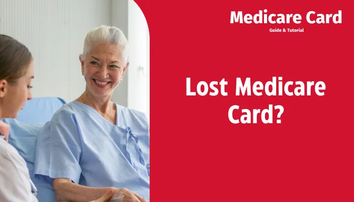 Lost Medicare Card: Here’s What to do: